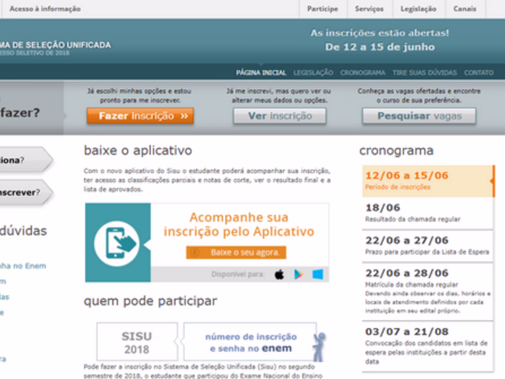 Candidatos ao Sisu têm até amanhã para fazer inscrições