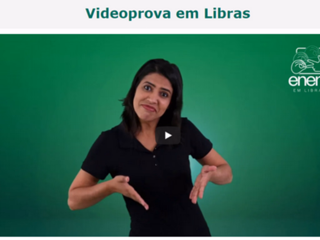Videoprova em libras do exame está disponível no portal do Inep
