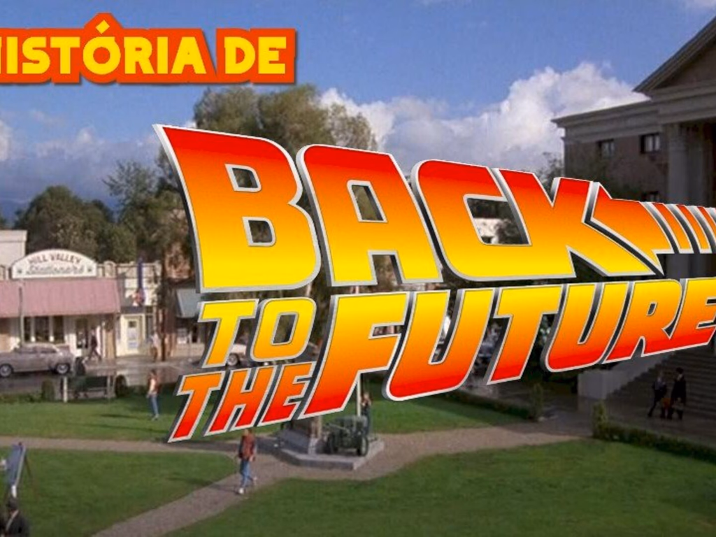 A história de De Volta para o Futuro – A Caminho de Hill Valley