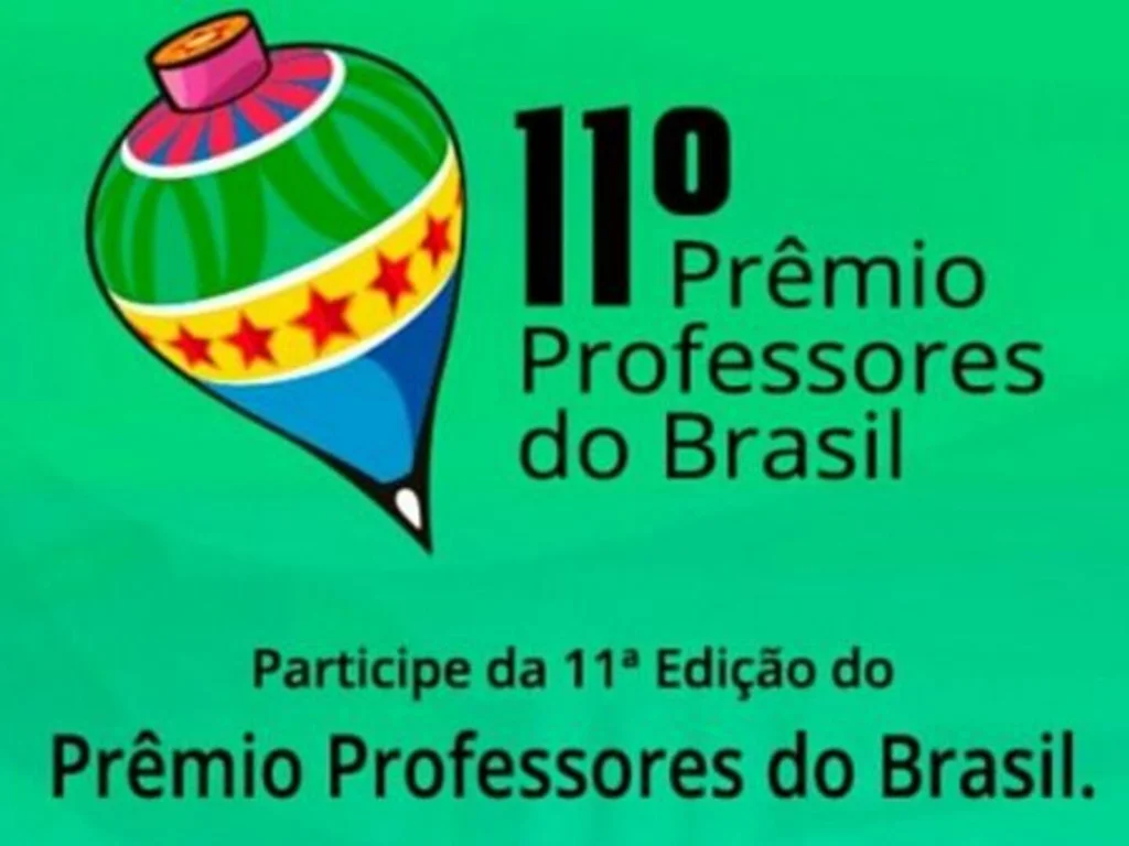 Prêmio Professores do Brasil recebe inscrições até 28 de maio