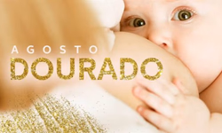 Campanha chama atenção para a importância da amamentação